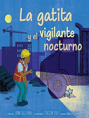 cover image of La gatita y el vigilante nocturno (Kitten and the Night Watchman)
